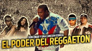 CUANDO DON OMAR HIZO SENTIR EL PODER DEL REGGAETON