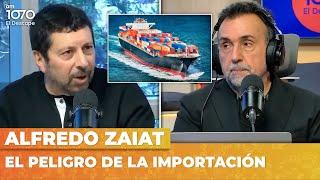 EL PELIGRO DE LA IMPORTACIÓN | Alfredo Zaiat con Roberto Navarro