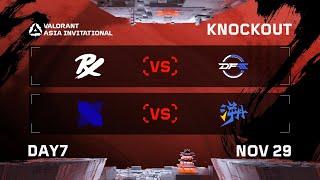 PRX vs DFM - DRX vs TE - KNOCKOUT - DAY 7 - VALORANT Radiant Asia Invitational