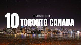 Toronto Travel Guide: 10 Must-Visit Places In Canada | Vacation Ventures