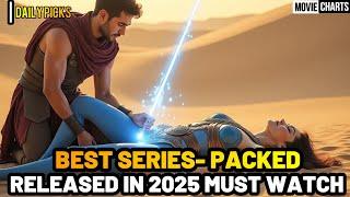 Top 20 Best New TV SERIES Released in 2025 You Must Wacth | Best TV Show