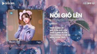 Nổi Gió Lên (Trang Xinh Remix) - Phan Như Thùy  Mặc Kệ Thôi Mình Yêu Một Ai Là Mong Gần Bên Remix