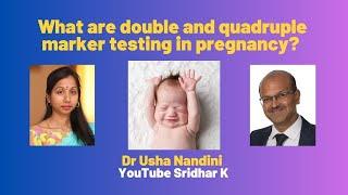 What are double and quadruple marker testing in pregnancy? #screening #pregnancy