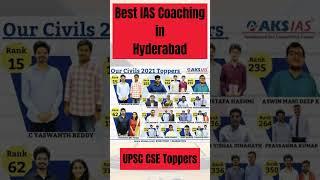 Best IAS Coaching in Hyderabad UPSC CSE Toppers #aksias #upsc #instituterankdotcom