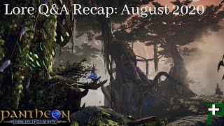 Pantheon: Rise of the Fallen - Lore Q&A Recap August 2020