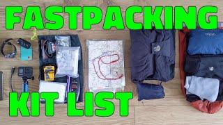 My Overnight Fastpacking Kit List