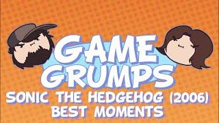 Game Grumps: Sonic the Hedgehog (2006) Best Moments