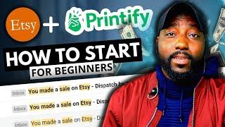 How to Start your Print on Demand Business with Etsy + Printify -Full Tutorial 2022