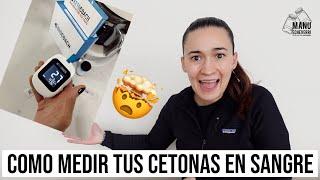 CÓMO MEDIR MIS CETONAS EN LA DIETA KETO? | MEJOR MOMENTO PARA MEDIR TUS CETONAS | Manu Echeverri