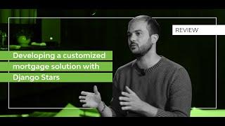 Mortgage Broker Platform Development - Benjamin Tacquet of MoneyPark on Django Stars (2019)