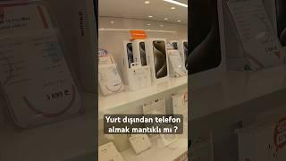 Yurt Dışı Telefonu Artık Mantıklı Mı ?