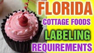 How do You Label a Cottage Food [ Florida Food Labeling requirements ]