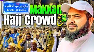 Hajj Crowd in Makkah and Beautiful views in Makkah | hajj 2025 updates