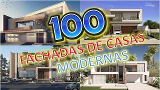 100 FACHADAS de CASAS MODERNAS