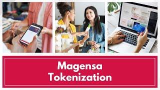 Protect Payments & Data with Magensa Tokenization