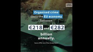 Facts about organised crime in the EU