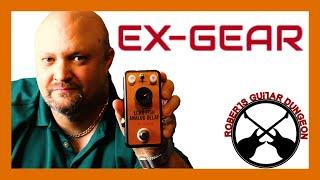 EX-GEAR Echo Fish Analog Delay | An Analog Delay Pedal...With A Twist!