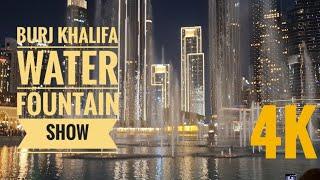 Burj Khalifa Water Musical Dancing Fountain Show in 4k