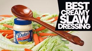 How to Make the Best Creamy Cole Slaw Dressing