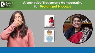 Homeopathic Medicines & Home remedies to stop Hiccups | How to Stop Hiccups | Causes of #hiccups