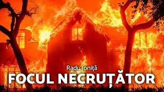 Focul necruțător - Radu Ioniță - AZSMR-Bucov LIVE