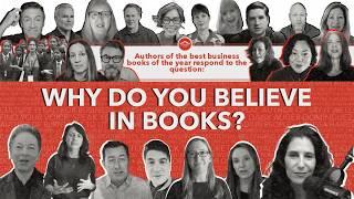 The authors of the best business books of 2024 respond to "Why do you believe in books?"