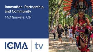 McMinnville Forward: A City’s Journey through Innovation, Partnership, and Community.