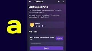 ETH Staking | Part 5 | Tapswap code