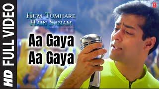 Aa Gaya Aa Gaya [Full Song] Hum Tumhare Hain Sanam