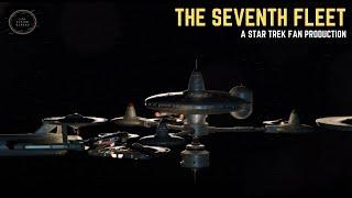 The Seventh Fleet - A Star Trek Fan Production