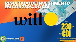 Como Resgatar Investimento em CDB 230% do CDI no Will Bank