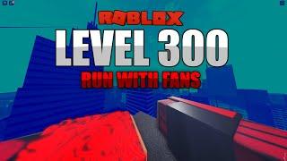 ROBLOX PARKOUR: I OFFICIALLY HIT LEVEL 300 - RUN WITH FANS!