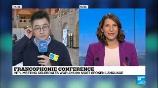 Francophonie Conference: "The French language helps me to learn a new culture and history"