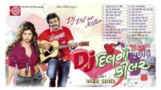 Dj Nonstop Dhamal ||Dj Dilno Killer ||Rakesh Barot ||Juke Box