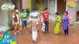 Taarak Mehta Ka Ooltah Chashmah - Episode 2764 - Full Episode