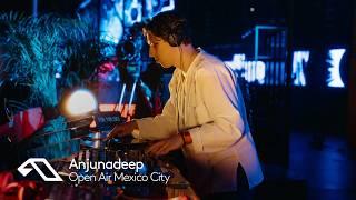 Durante | Anjunadeep Open Air: Mexico City at #ABGT600 (Official Set)