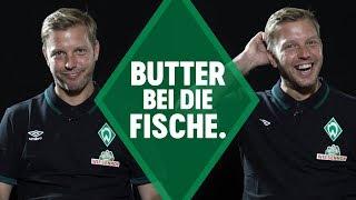 Florian Kohfeldt - Butter bei die Fische | SV Werder Bremen