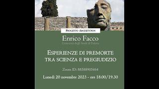 Enrico Facco - Esperienza di premorte tra scienza e pregiudizio