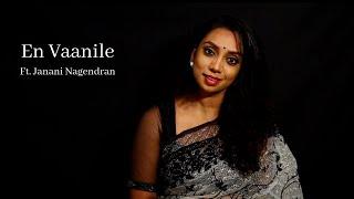 En Vaanile (Jhonny) Cover Song | Janani Nagendran