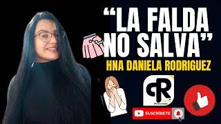  LA falda no SALVA  Es PeCaDo  Maquillaje  hna Daniela Rodriguez