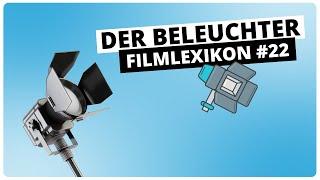  Beruf Film Beleuchter | Filmlexikon Kreativfilm #22