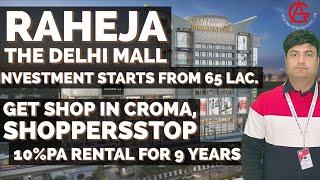 Raheja The Delhi Mall | Commercial Mall | Main Patel Nagar | Navratri Offers | 10%pa for 9years |