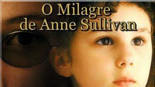 O Milagre de Anne Sullivan (2000)