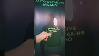 Exclusive Auto Detailing Milano