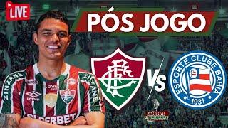 PÓS JOGO - FLUMINENSE 1X0 BAHIA - BRASILEIRÃO 2024