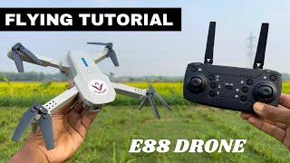 HOW TO FLY E88 DRONE | FOR BEGINNERS