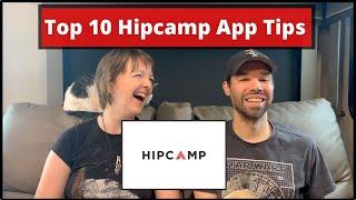 Top 10 Hipcamp Tips - How to Use Hipcamp App