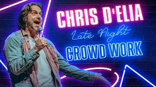 Late Night Crowd Work - Chris D'Elia Stand Up Comedy