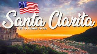 TOP 14 Things To Do In Santa Clarita  Travel Guide