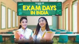 Exam Days In India | Ft. Tena Jain | The Paayal Jain || The Paayal Jain. ||